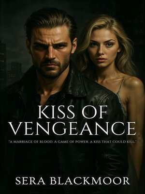 cover image of Kiss of Vengeance